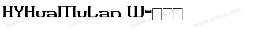 HYHuaMuLan W字体转换